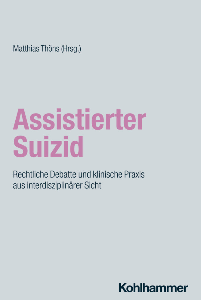 Assistierter Suizid (Matthias Thöns)
