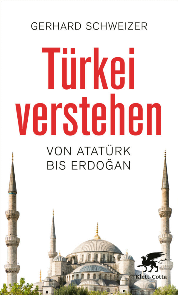 Türkei verstehen (Gerhard Schweizer)