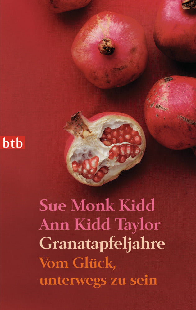 Granatapfeljahre (Sue Monk Kidd)