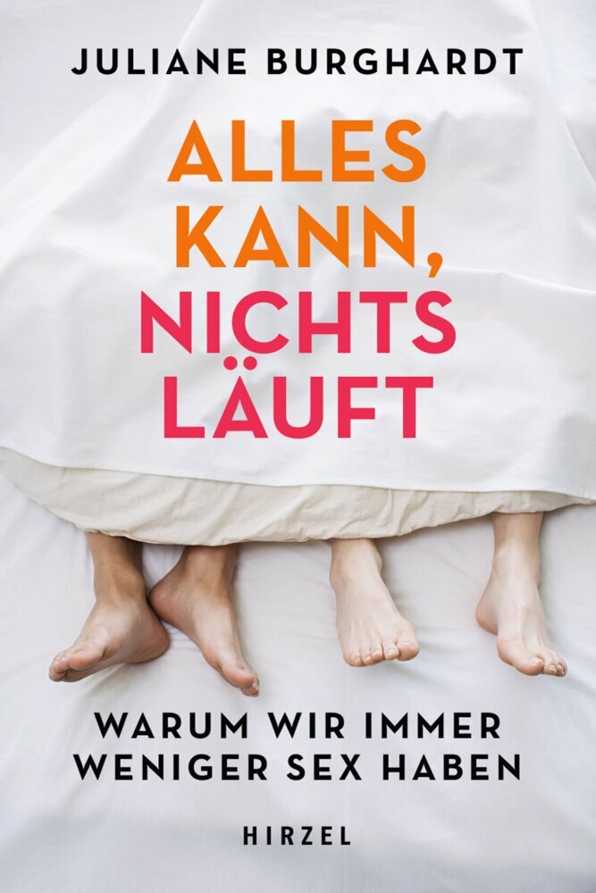 Alles kann, nichts läuft (Juliane Burghardt)