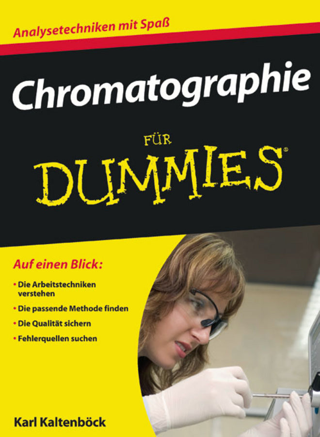 Chromatographie für Dummies (Karl Kaltenböck)