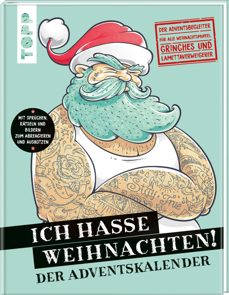 Ich hasse Weihnachten! Der Adventskalender (Franziska Heidenreich)