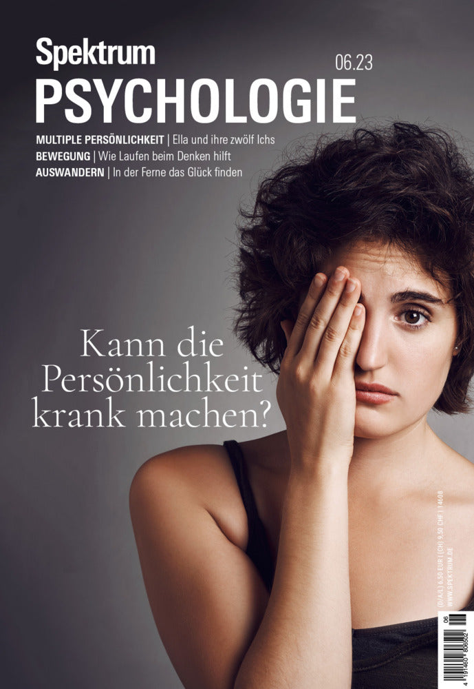 Spektrum Psychologie - Kann die Persönlichkeit krank machen? (Spektrum Der Wissenschaft)