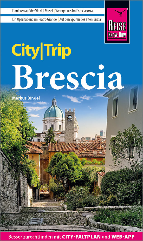 Reise Know-How CityTrip Brescia (Markus Bingel)