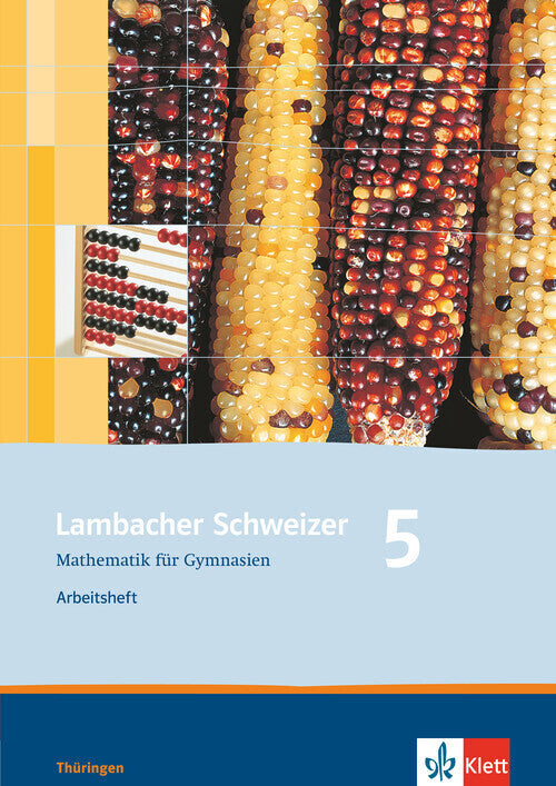 Lambacher Schweizer Mathematik 5. Ausgabe Thüringen (Matthias Dorn)