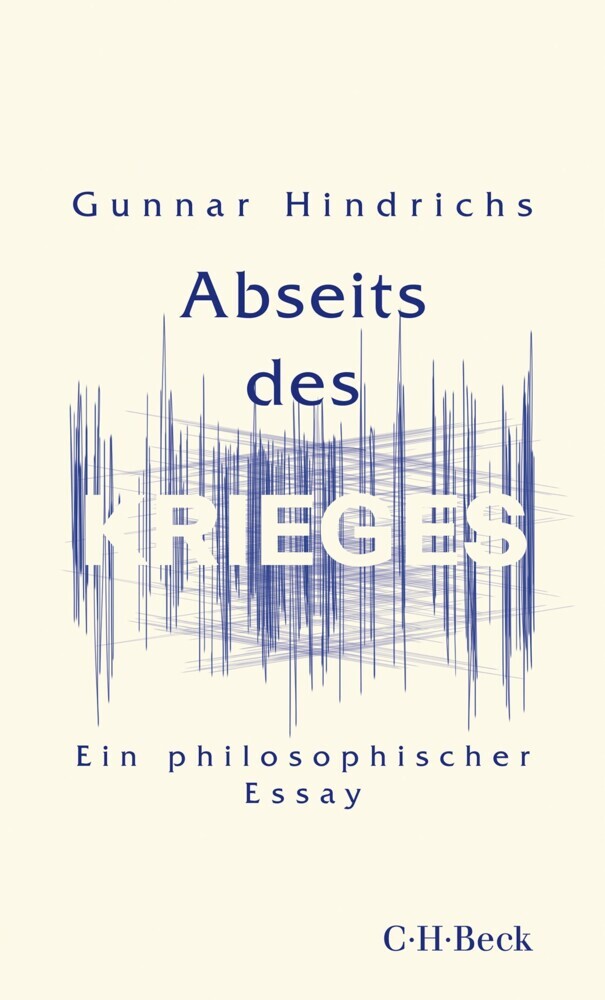 Abseits des Krieges (Gunnar Hindrichs)