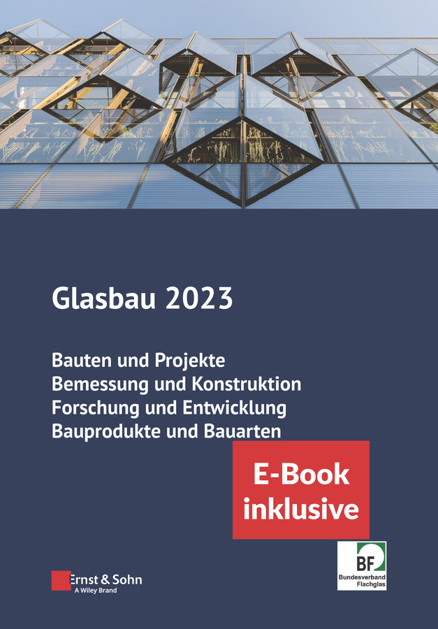 Glasbau 2023 (Bernhard Weller)