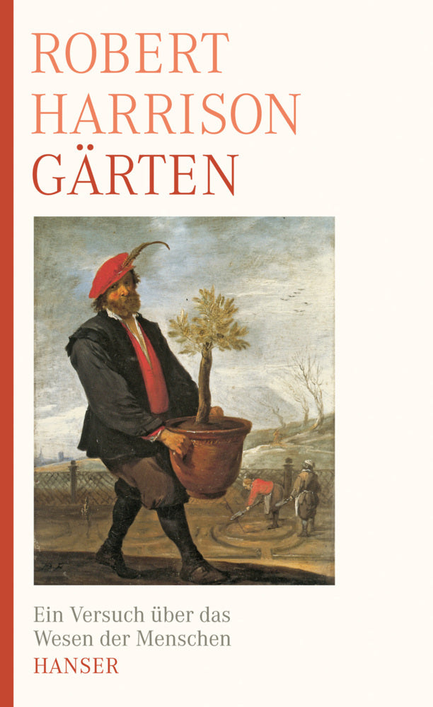 Gärten (Robert P. Harrison)