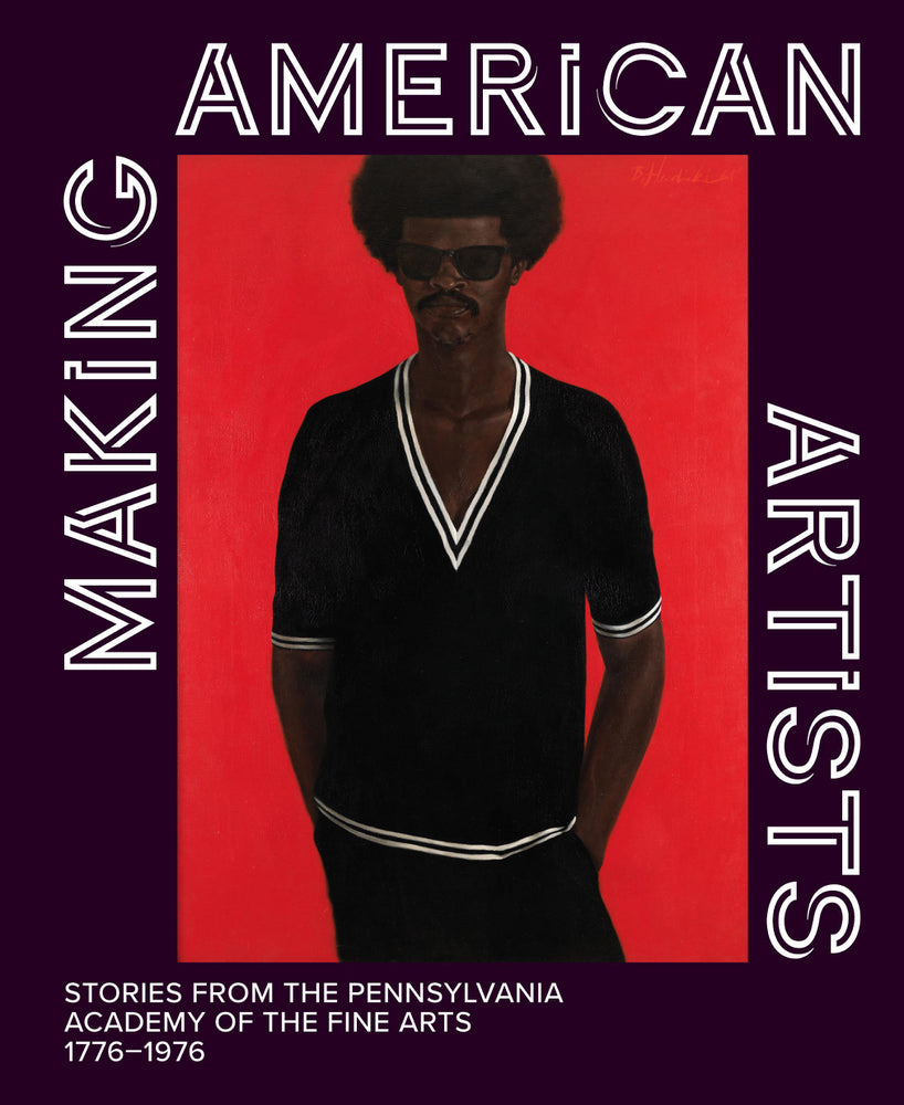 Making American Artists (Anna O. Marley)