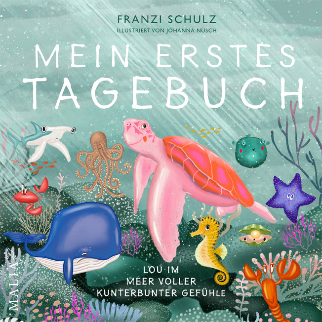 Mein erstes Tagebuch - Lou im Meer voller kunterbunter Gefühle (Franziska Schulz)