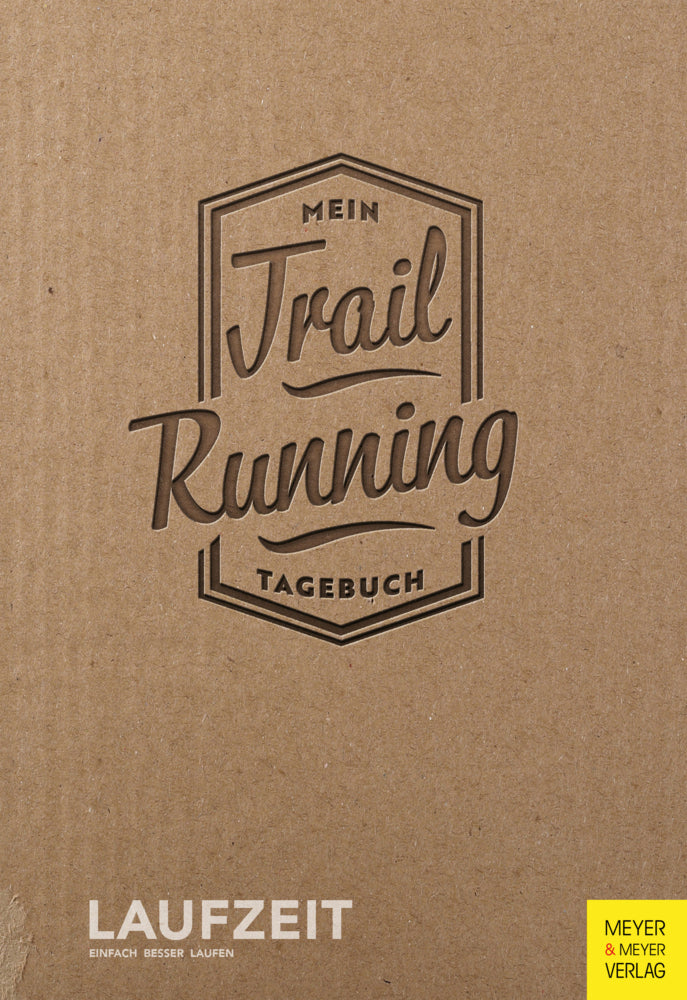 Mein Trailrunning-Tagebuch (Laufzeit)