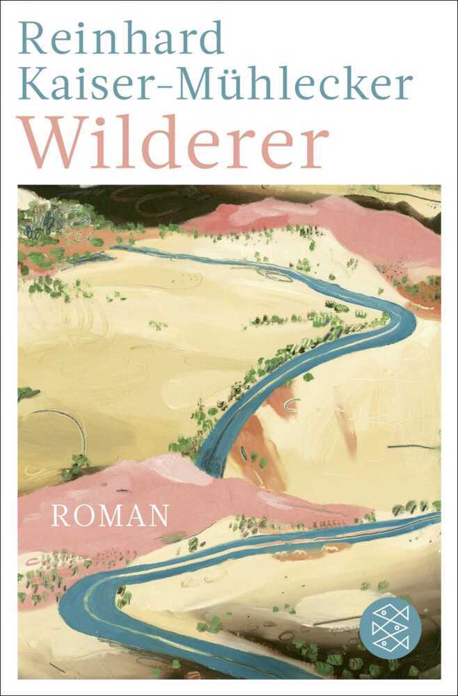 Wilderer (Reinhard Kaiser-Mühlecker)