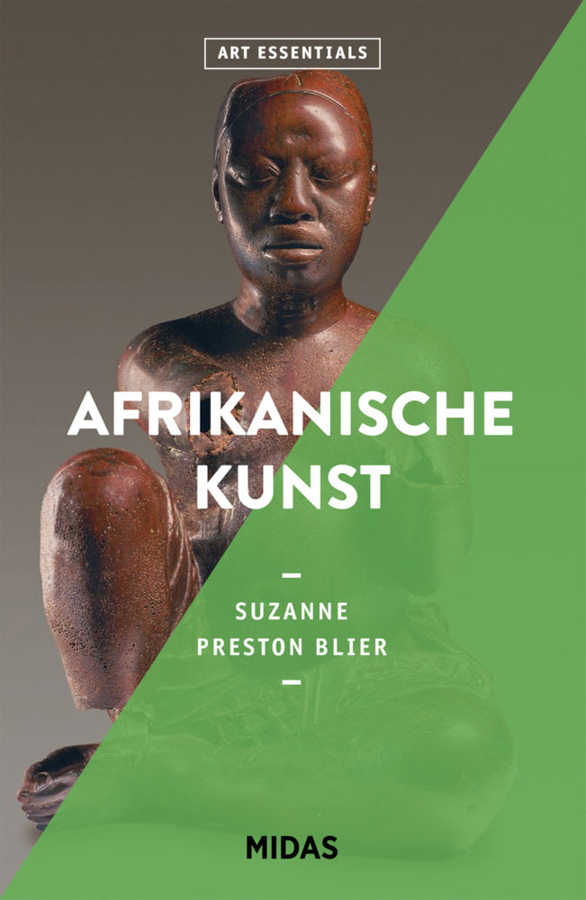 Afrikanische Kunst (Art Essentials) (Suzanne Preston Blier)