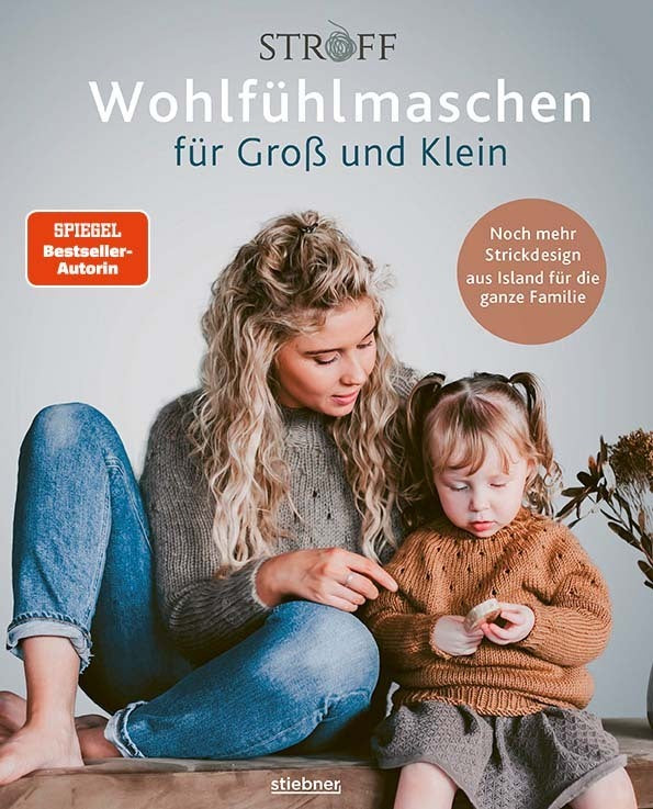 Wohlfühlmaschen für Groß und Klein (Sjöfn Kristjánsdóttir)