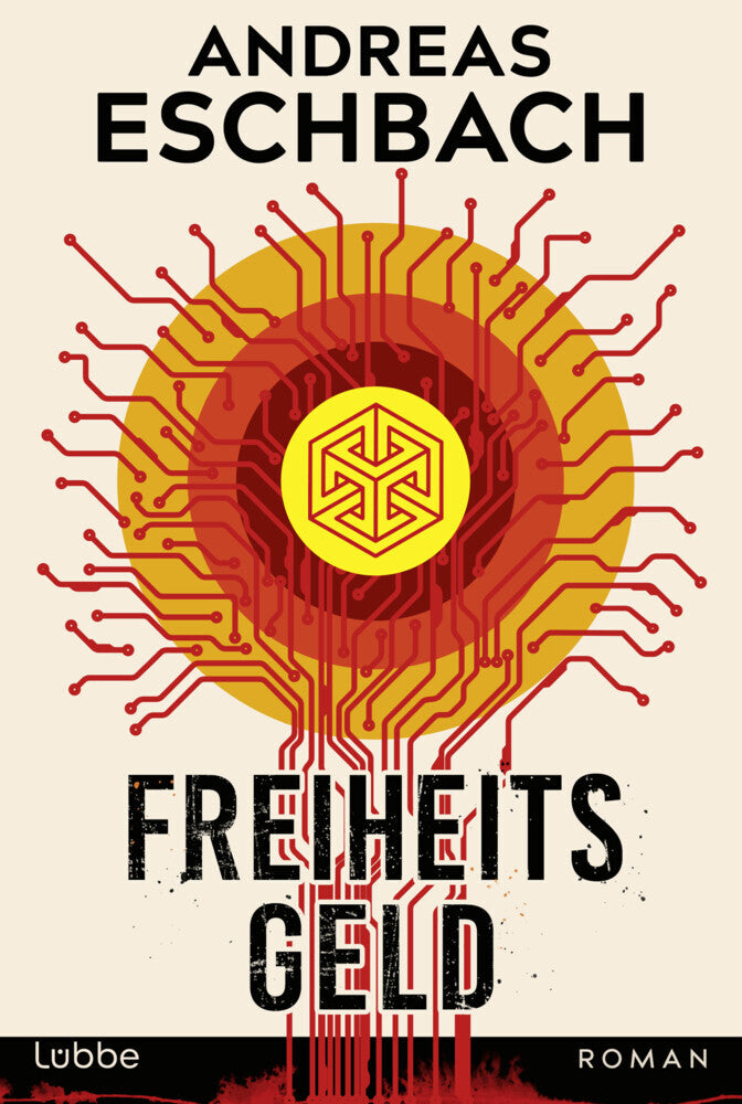 Freiheitsgeld (Andreas Eschbach)