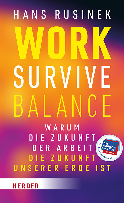 Work-Survive-Balance (Hans Rusinek)