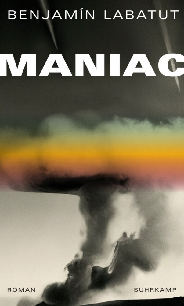 Maniac (Benjamín Labatut)