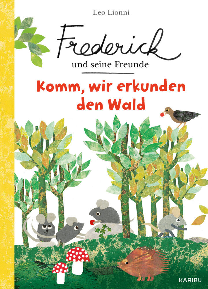 Frederick und seine Freunde - Komm, wir erkunden den Wald (Leo Lionni)