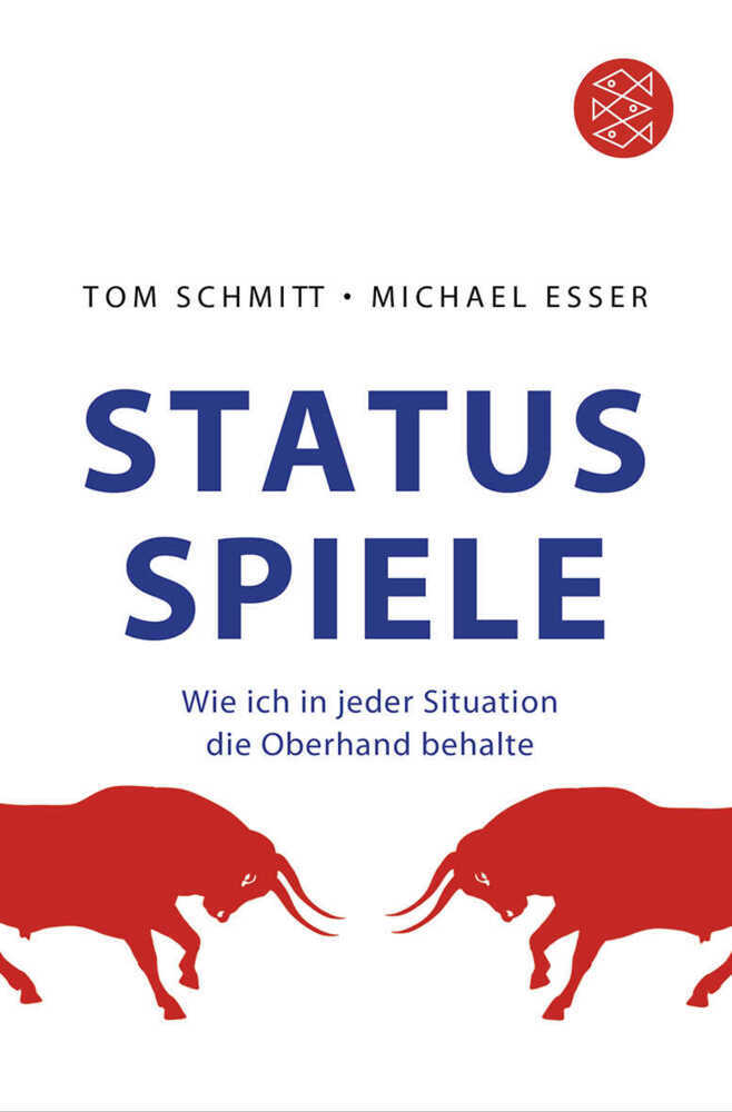 Status-Spiele (Tom Schmitt)
