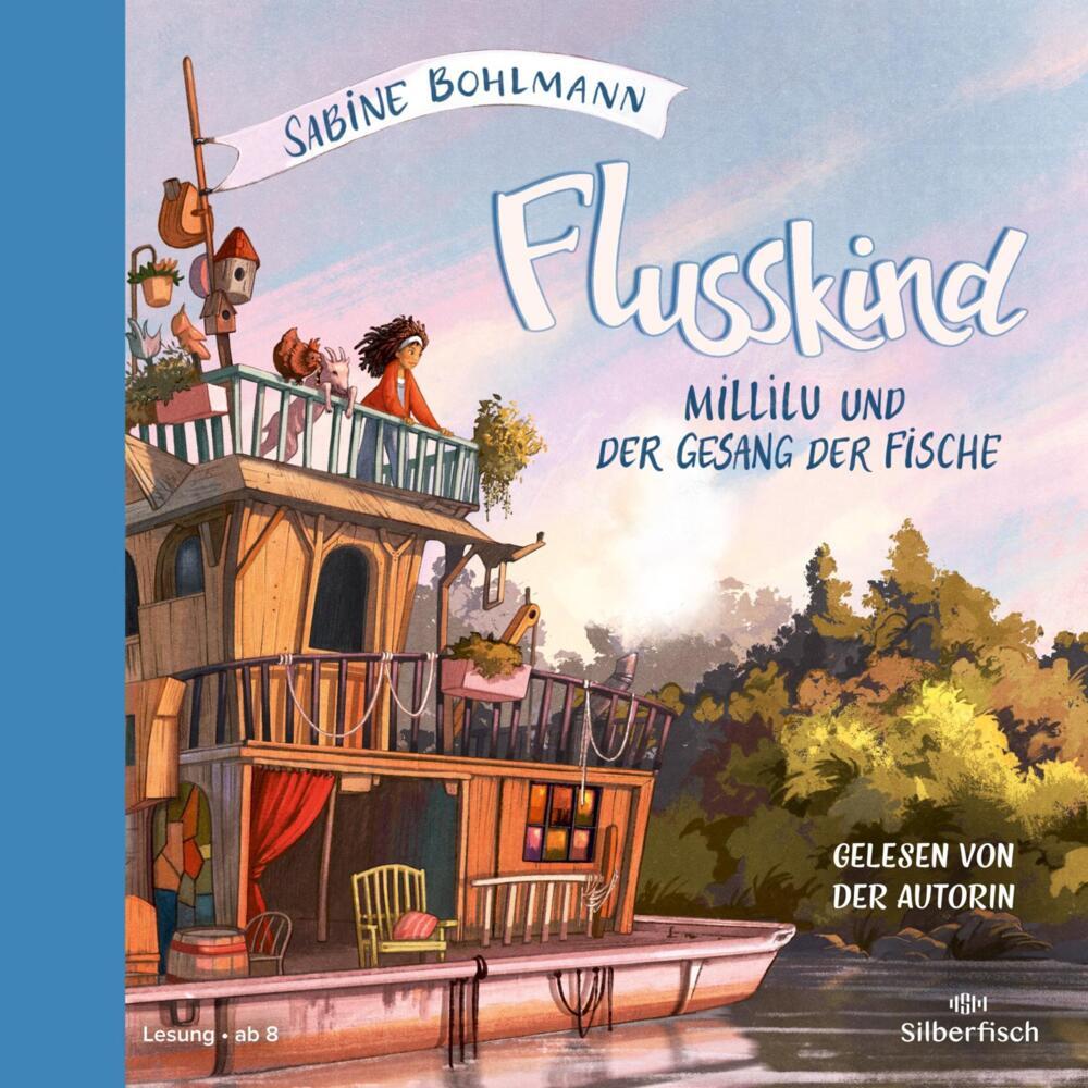 Millilu und der Gesang der Fische, 2 Audio-CD (Sabine Bohlmann)