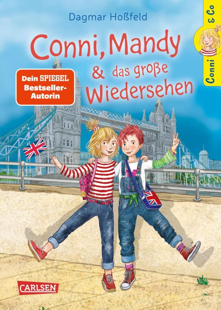 Conni & Co 6: Conni, Mandy und das große Wiedersehen (Dagmar Hoßfeld)