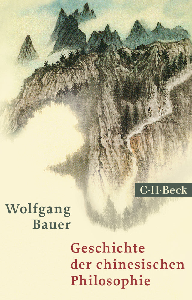 Geschichte der chinesischen Philosophie (Wolfgang Bauer)