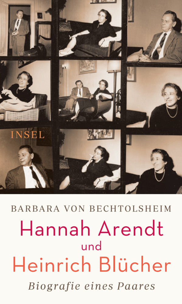 Hannah Arendt und Heinrich Blücher (Barbara Von Bechtolsheim)