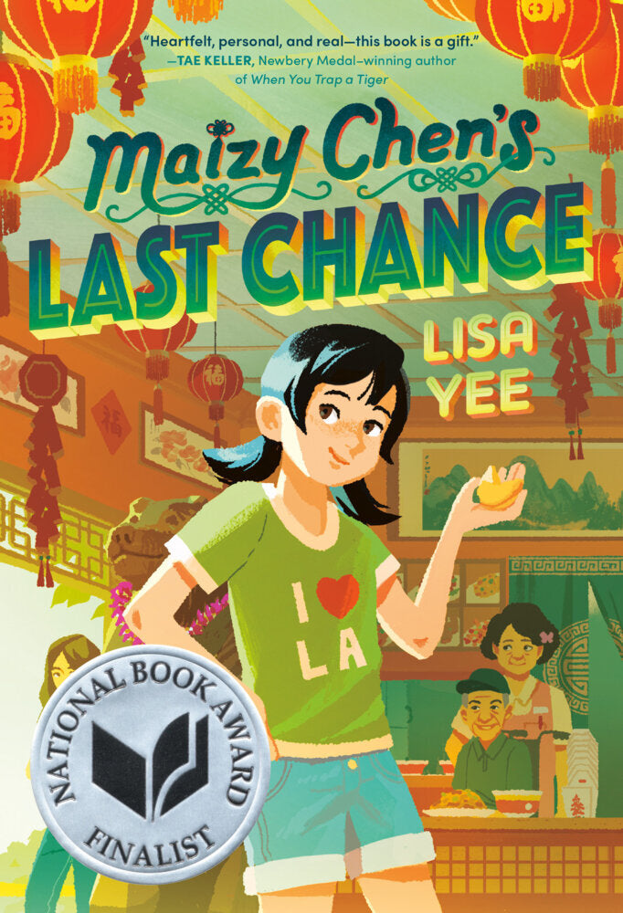 Maizy Chen's Last Chance (Lisa Yee)