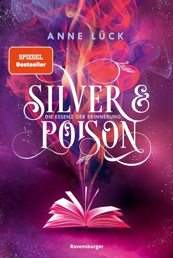 Silver & Poison, Band 2 - Die Essenz der Erinnerung (Anne Lück)