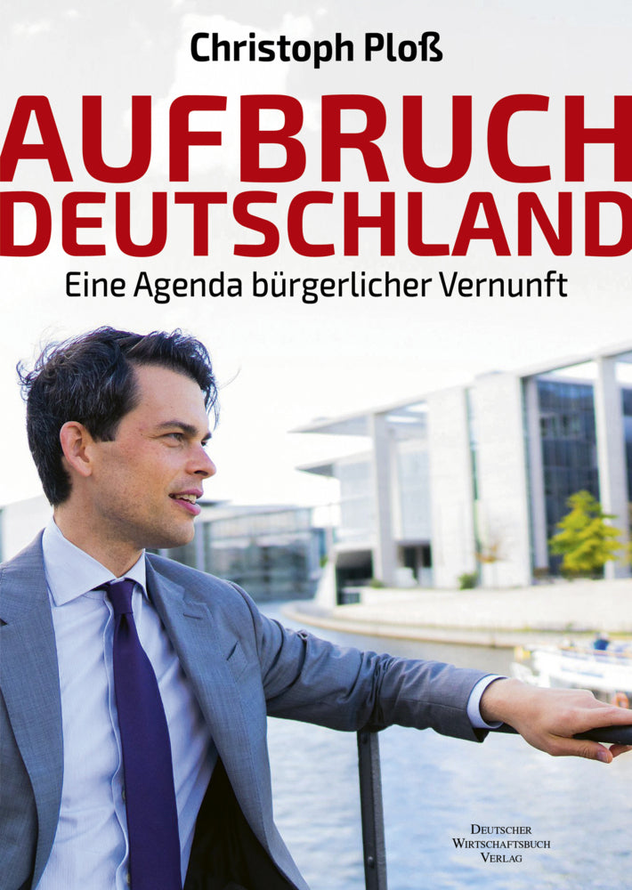 Aufbruch Deutschland (Christoph Ploß)