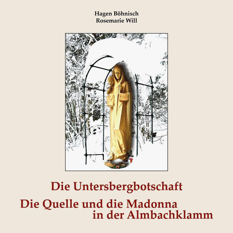 Die Untersbergbotschaft (Hagen Böhnisch)