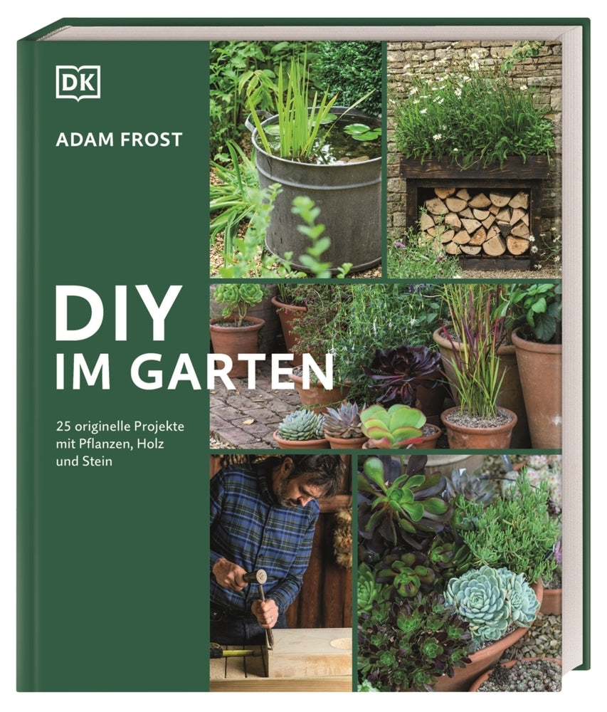 DIY im Garten (Adam Frost)