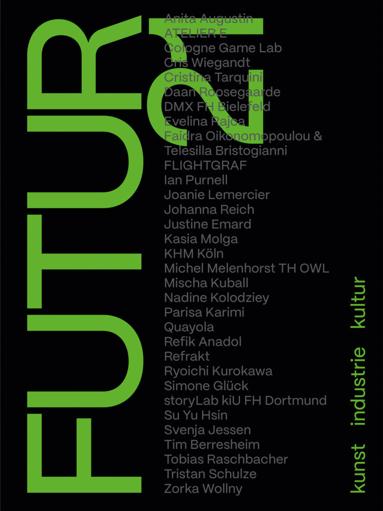 FUTUR21. kunst, industrie, kultur (Landschaftsverband Rheinland)