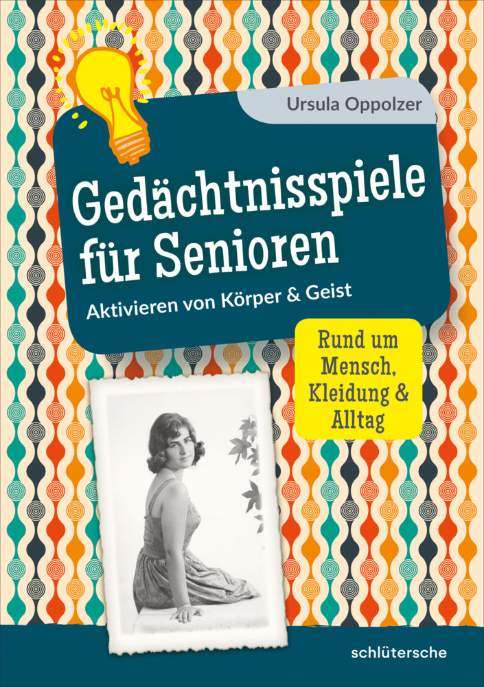 Gedächtnisspiele für Senioren (Ursula Oppolzer)