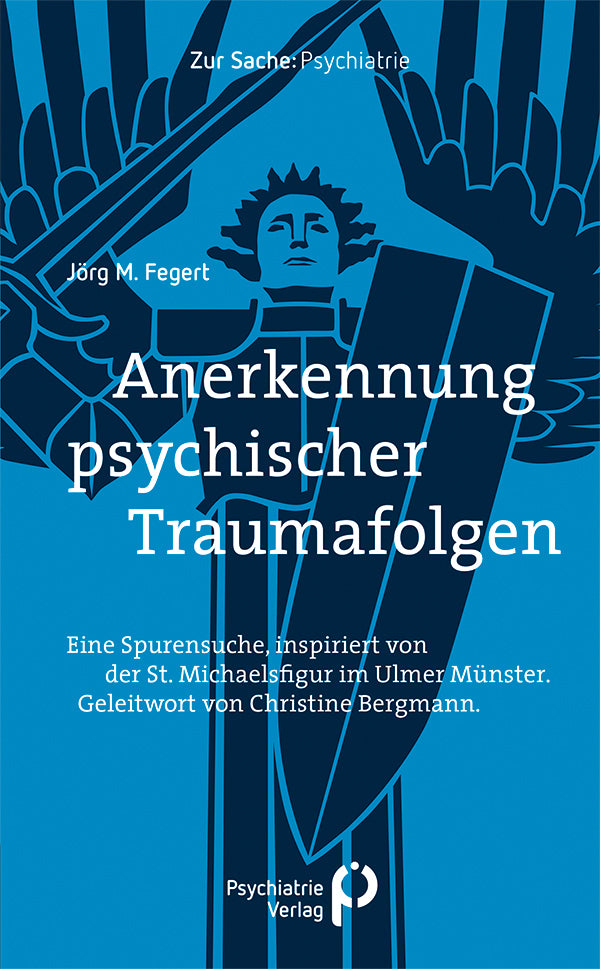 Anerkennung psychischer Traumafolgen (Jörg M. Fegert)