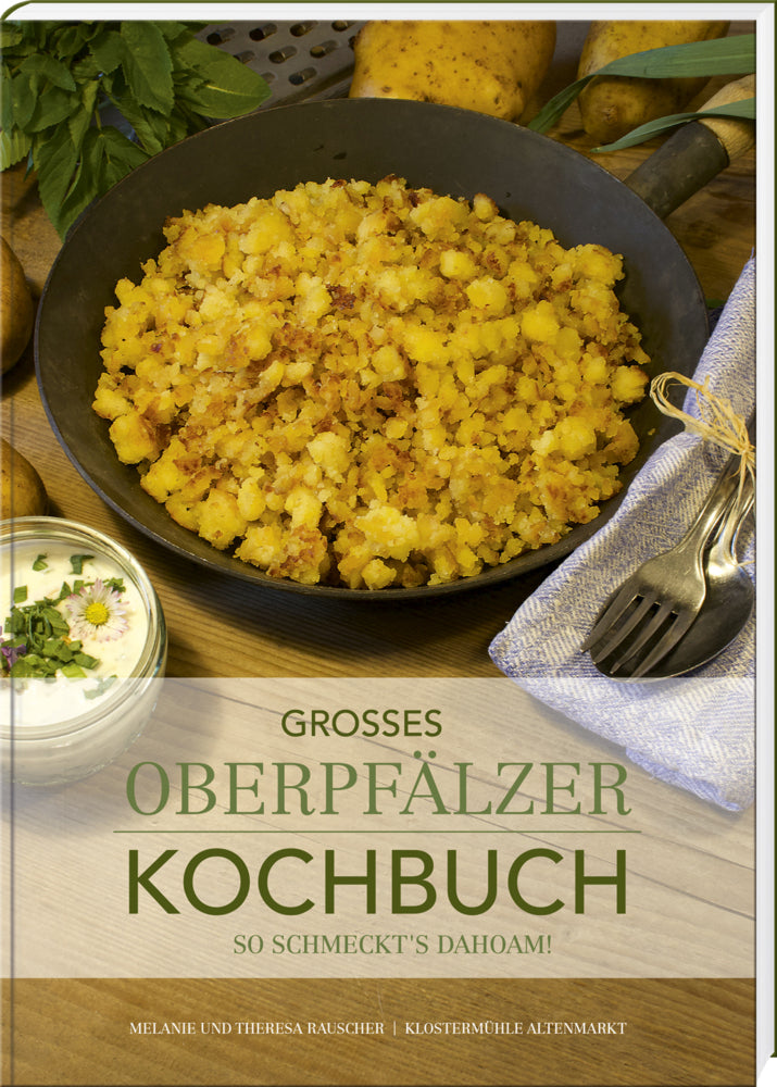 Großes Oberpfälzer Kochbuch (Theresa Rauscher)