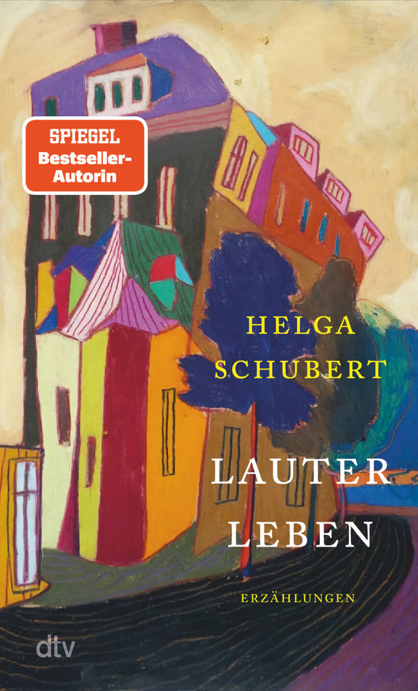 Lauter Leben (Helga Schubert)