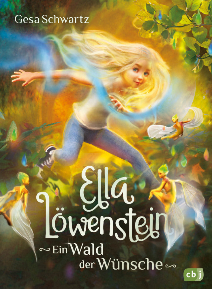 Ella Löwenstein - Ein Wald der Wünsche (Gesa Schwartz)