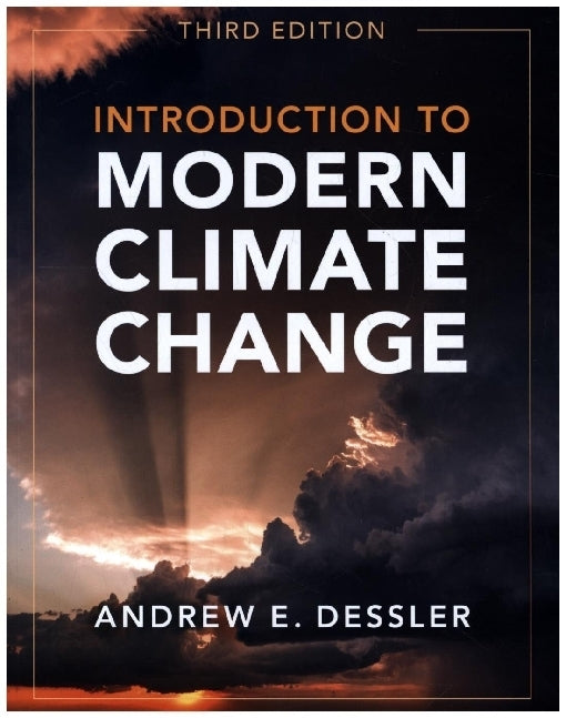 Introduction to Modern Climate Change (Andrew E. Dessler)