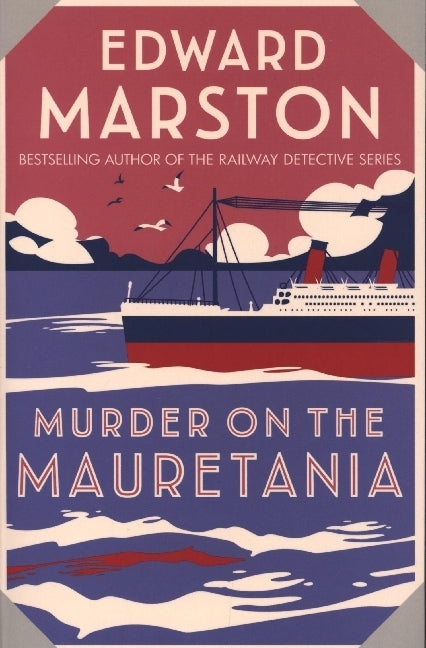 Murder on the Mauretania (Edward Marston)