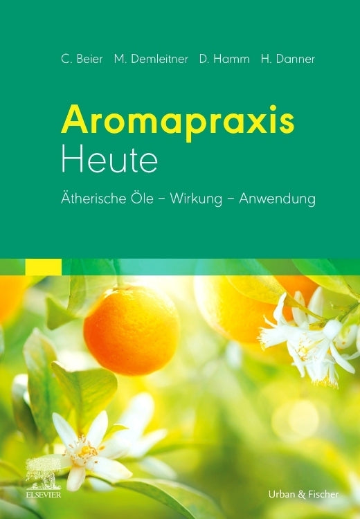 Aromapraxis Heute (Christiane Beier)