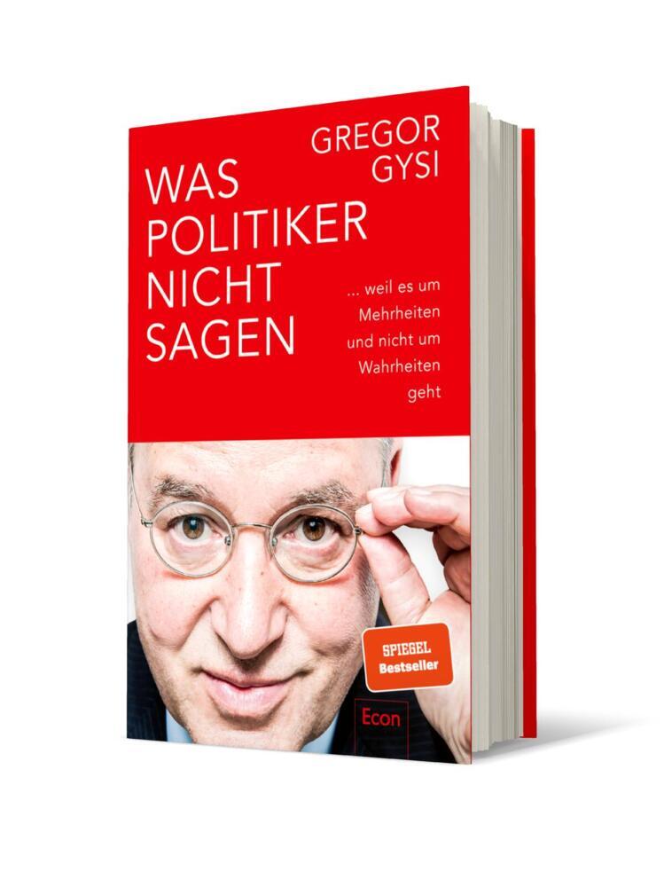 Was Politiker nicht sagen (Gregor Gysi)