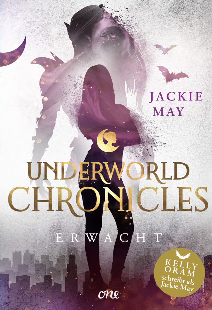 Underworld Chronicles - Erwacht (Jackie May)