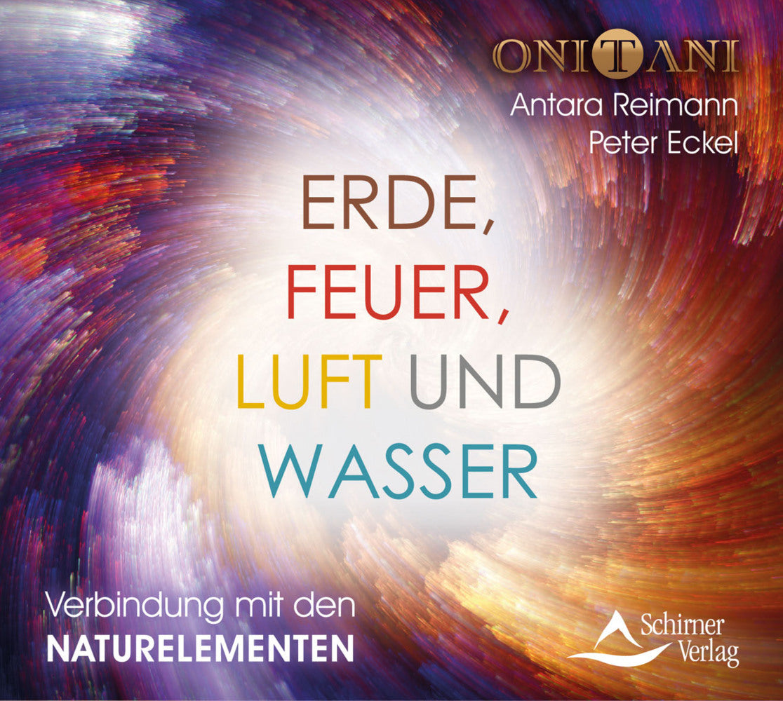 Erde, Feuer, Luft und Wasser, Audio-CD (Onitani)