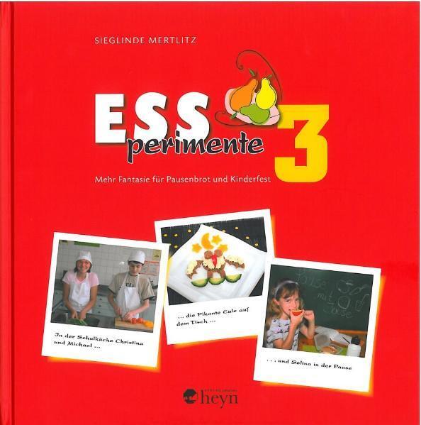 ESSperimente 3.Bd.3 (Sieglinde Mertlitz)