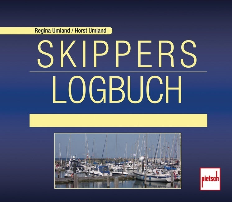 Skippers Logbuch (Horst Umland)