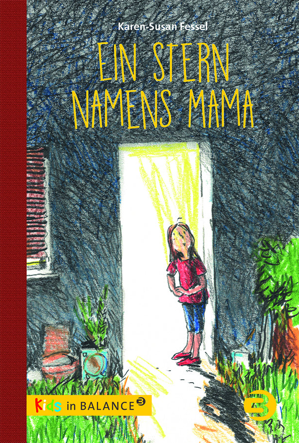 Ein Stern namens Mama (Karen-Susan Fessel)