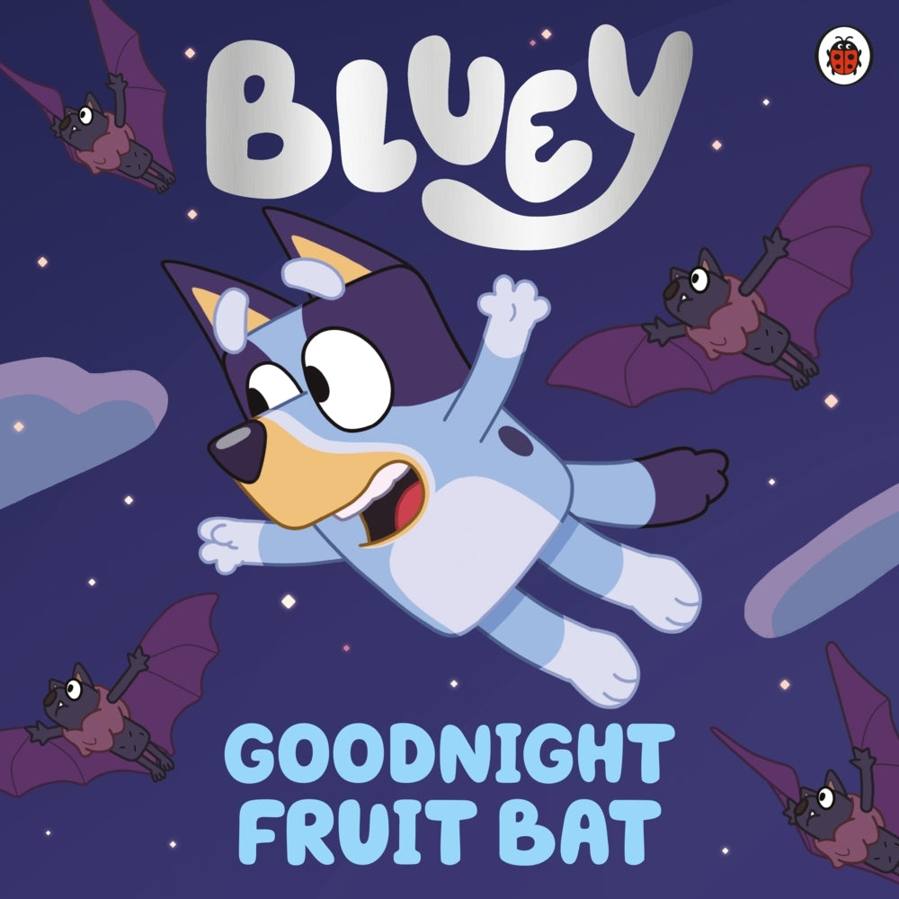 Bluey: Goodnight Fruit Bat (Bluey)