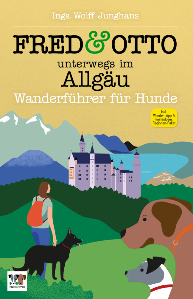 FRED & OTTO unterwegs im Allgäu (Inga Wolff-Junghans)