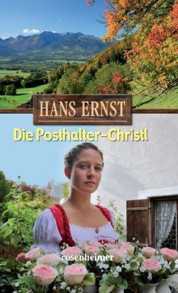 Die Posthalter-Christl (Hans Ernst)